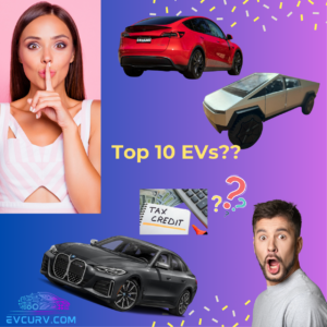 Top 10 Electric Vehicles (EVs) To Test Drive in 2024 With IRS Electric Vehicle Tax Credit